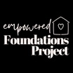 Empowered Foundations Project