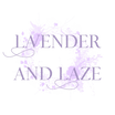 Lavender and Laze