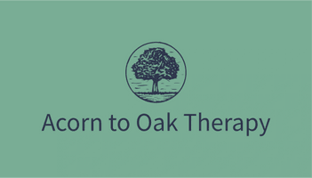 Acorn to Oak Therapy