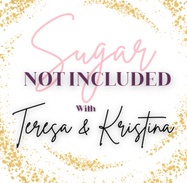 Sugar Not Included Podcast