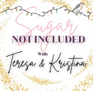 Sugar Not Included Podcast