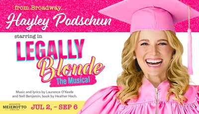 Hayley Podschun stars in Legally Blonde The Musical, running July 2 to September 6.