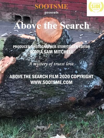 Film poster for "Above the Search" by Sonya Sam Mitchell.