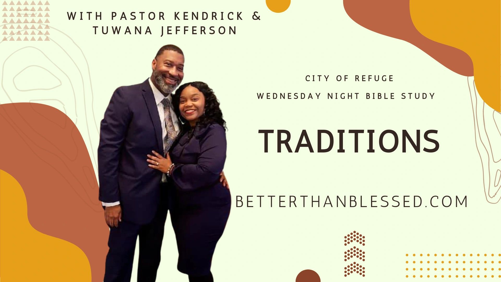 What is the purpose of your traditions?
