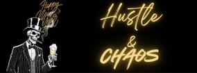 Hustle & Chaos