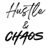 Hustle & Chaos
