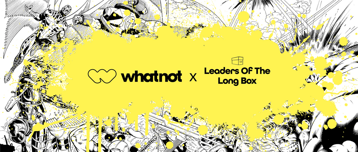 A mural of comic book characters with our Leaders of the Long Box logo and Whatnot logo.