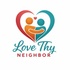 Love Thy Neighbor Now