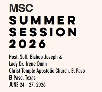 Announcement for MSC Summer Session 2026 in El Paso, Texas.