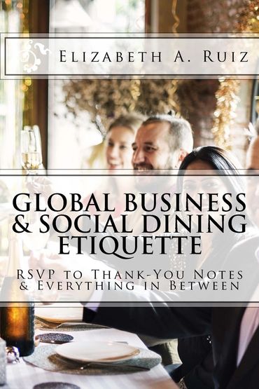 Book cover to Global Business and Social Dining Etiquette 