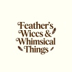 Feather's Wiccs & Whimsical Things