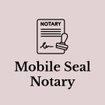 Mobile Seal Notary