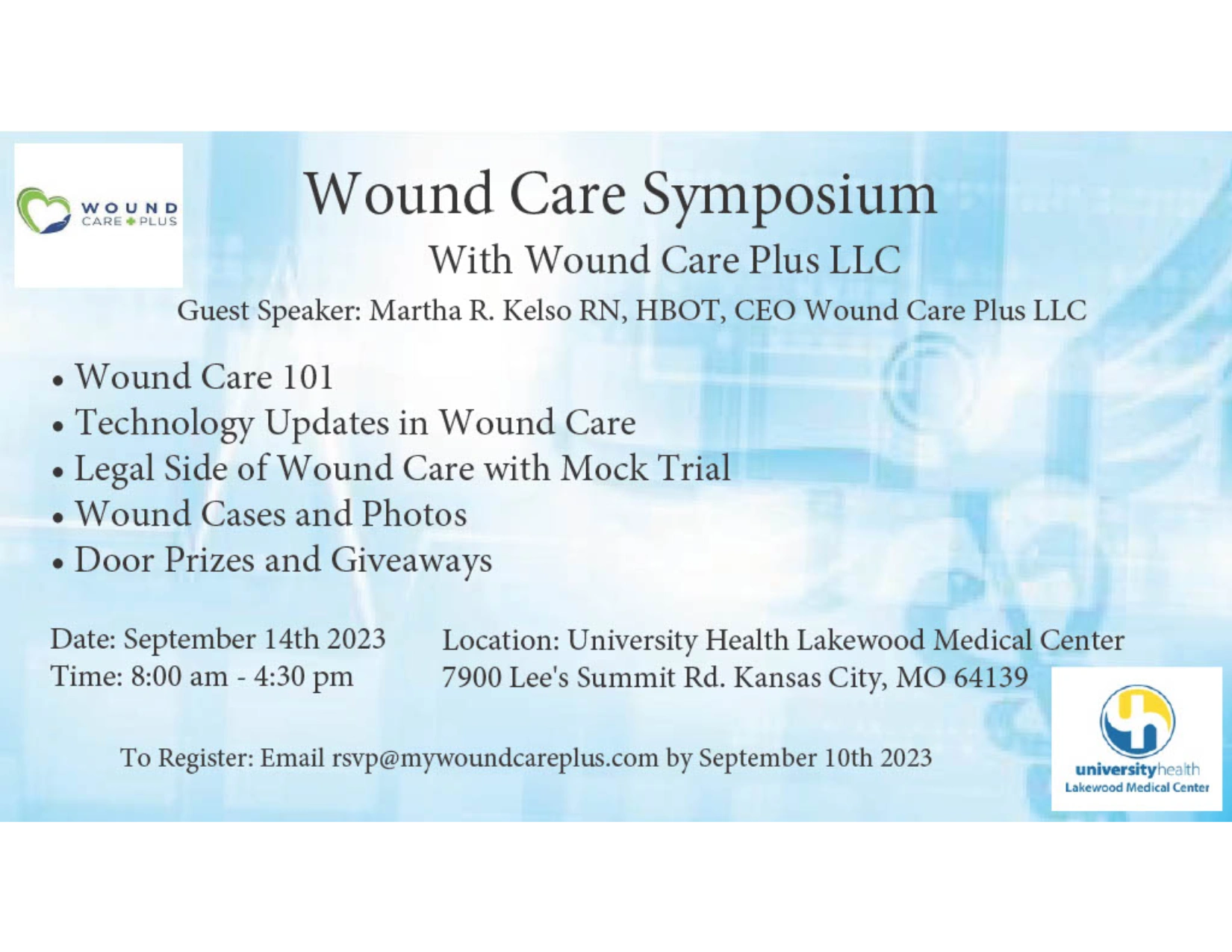 Attendee Registration Wound Care Symposium, Kansas City, MO