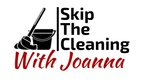 Skip The Cleaning With Joanna