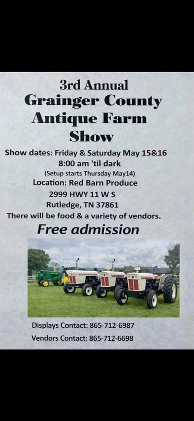 Flyer for Grainger County Antique Farm Show with tractor image and event details.
