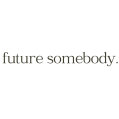 Future Somebody 