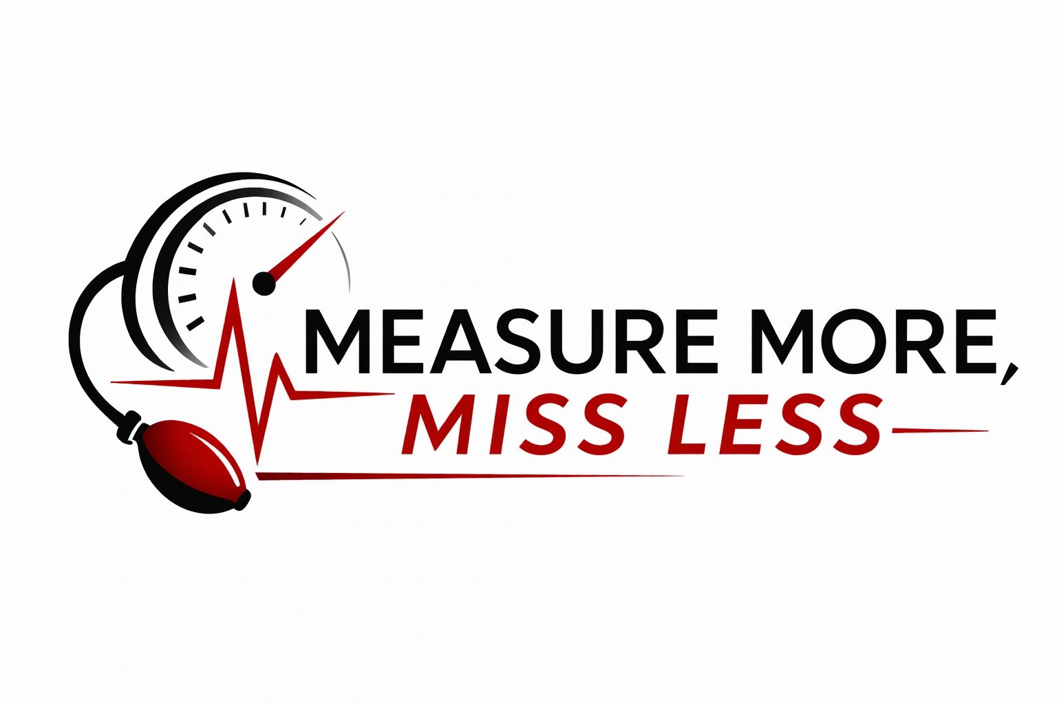 Logo with a blood pressure cuff and heartbeat line saying 'Measure More, Miss Less'.