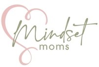 Mindset Moms
