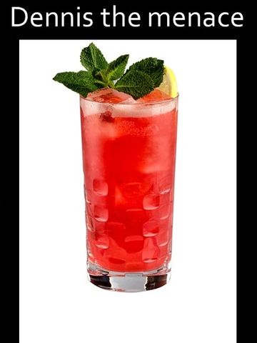 the best Dennis The Menace cocktail in Horley Surrey