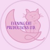 Evening Cat Productions