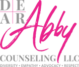 D.E.A.R. Abby Counseling
Diversity * Empathy * Advocacy * Resect