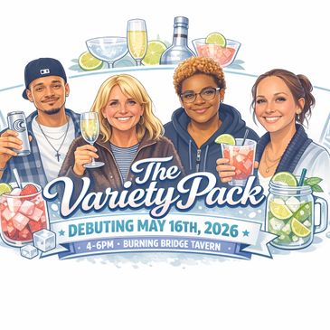 Four diverse friends holding drinks, promoting The Variety Pack event on May 16, 2026.
