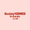 Society 4 DIMES