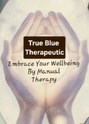 True Blue Therapeutic 