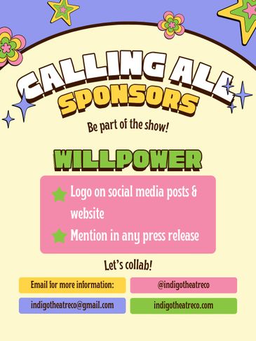 Calling all sponsors for Willpower package with logo and mention benefits.