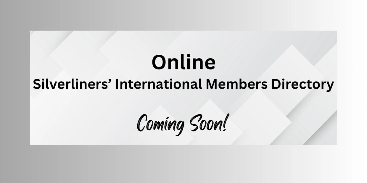 Announcement for an online Silverliners' International Members Directory coming soon.