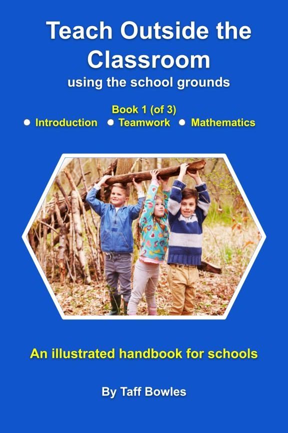 (Digital) Teach Outside the Classroom using the school grounds eBook 1 ...