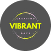Creating Vibrant Days