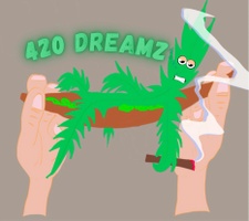 420 Dreamz