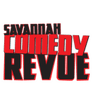     Savannah 
Comedy Revue