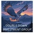 Double Down Investment Group