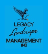 Legacy landscape management inc