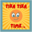 TIKA TIKA TIME