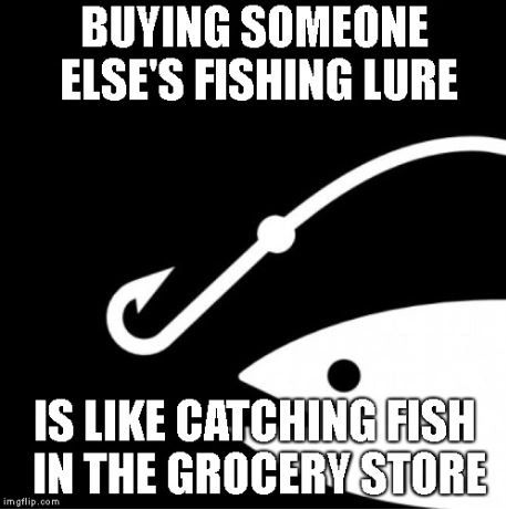 YOU BUY YOUR FISHING LURES!? WHY NOT JUST BUY THE FISH?