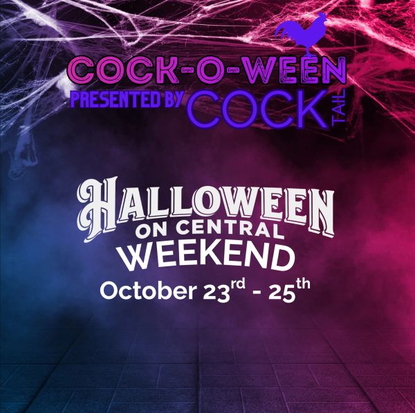 Cock-O-Ween Halloween event on October 23-25.