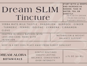 Label for Dream SLIM Tincture herbal supplement with usage and benefits.