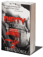 Dirty Trucker by Terri George 3D cover