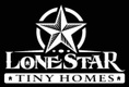 LoneStar Tiny Homes