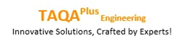 TAQA Plus Engineering
Innovative Solutions, Crafted by Experts!
