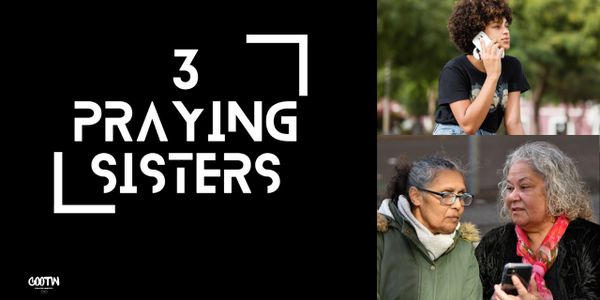 Promotional image for '3 Praying Sisters' featuring diverse women.