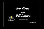 Torn Cloaks & Dull Daggers
Original Full length original comedy play script by Tim Pullen