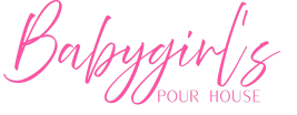 Babygirl’sPour House