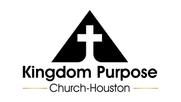 kingdom purpose Church houston 