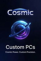 cosmic custom pcs