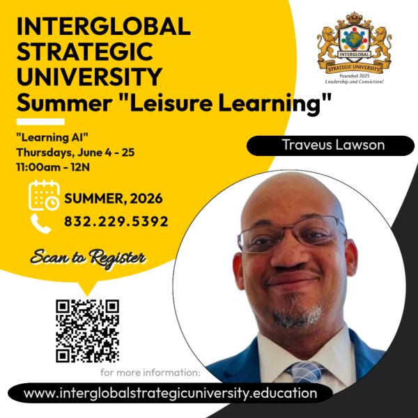 Advertisement for Interglobal Strategic University's Summer AI course with instructor Traveus Lawson.