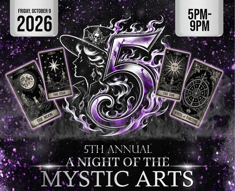 Poster for 5th Annual Night of the Mystic Arts event on October 9, 2026, 5-9 PM.